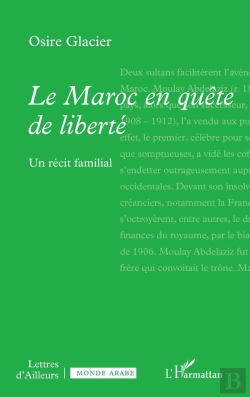 Bertrand.pt - Le Maroc En Quête De Liberté : Un Récit Familial