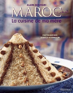 Bertrand.pt - Le Maroc ; La Cuisine De Ma Mere