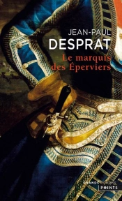 Le Marquis Des Eperviers