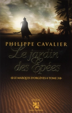 Bertrand.pt - Le Marquis D'Orgèves Tome 3 ; Le Jardin Des Épées