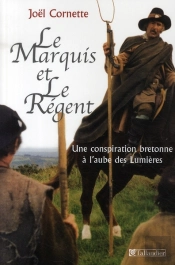 Le Marquis Et Le Régent