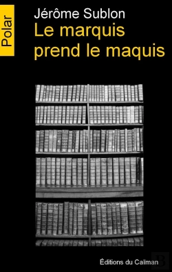 Bertrand.pt - Le Marquis Prend Le Maquis