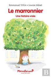Le Marronnier : Une Histoire Vraie