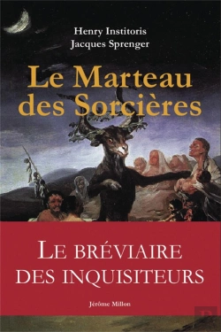 Bertrand.pt - Le Marteau Des Sorcières ; Le Bréviaire Des Inquisiteurs