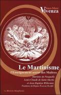 Le Martinisme ; L'Enseignement Secret Des Maîtres