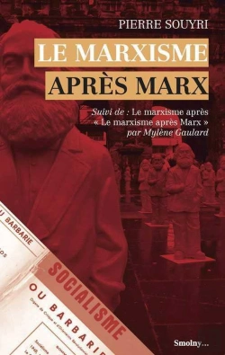 Bertrand.pt - Le Marxisme Après Marx ; Le Marxisme Après « Le Marxisme Après Marx »