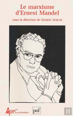 Bertrand.pt - Le Marxisme D'Ernest Mandel