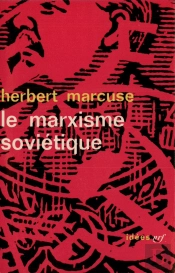 Le Marxisme Sovietique (Essai D'Analyse Critique)