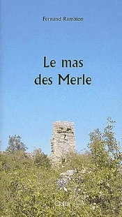 Le Mas Des Merles