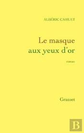 Le Masque Aux Yeux D'Or