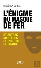 Le Masque De Fer Et Autres Mysteres De L'Histoire De France, Poche