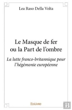 Bertrand.pt - Le Masque De Fer Ou La Part De Lombre