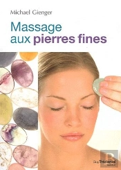Le Massage Aux Pierres Fines