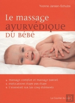 Bertrand.pt - Le Massage Ayurvedique Du Bebe