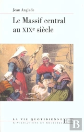 Le Massif Central Au Xix Siecle
