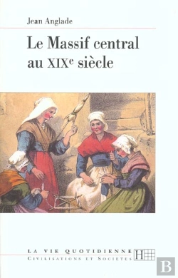 Bertrand.pt - Le Massif Central Au Xix Siecle