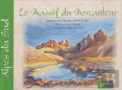 Le Massif Du Mercantour ; Alpes Du Sud