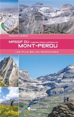 Bertrand.pt - Le Massif Du Mont-Perdu : Les Plus Belles Randonnées