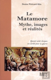 Le Matamore ; Mythe, Images Et Réalités