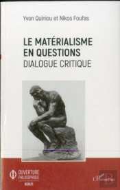 Le Matérialisme En Questions ; Dialogue Critique