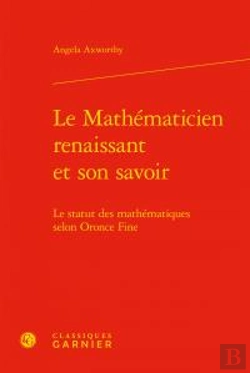 Bertrand.pt - Le Mathematicien Renaissant Et Son Savoir - Le Statut Des Mathematiques Selon Or
