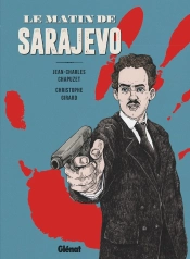 Le Matin De Sarajevo