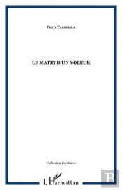 Le Matin D'Un Voleur