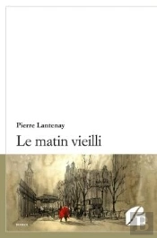 Le Matin Vieilli
