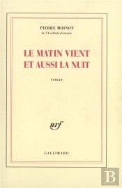 Le Matin Vient Et Aussi La Nuit