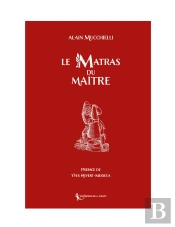 Le Matras Du Maitre