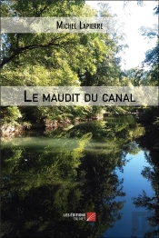 Le Maudit Du Canal