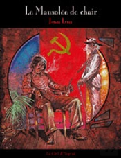 Le Mausolée De Chair