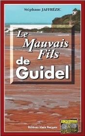 Le Mauvais Fils De Guidel