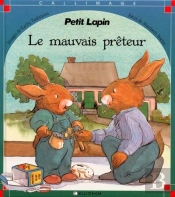 Le Mauvais Preteur