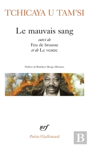 Le Mauvais Sang ; Feu De Brousse ; Le Ventre