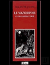 Le Mazzerisme, Un Chamanisme Corse