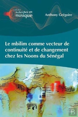 Bertrand.pt - Le Mbilim Comme Vecteur De Continuité Et De Changement Chez Les Noons Du Sénégal