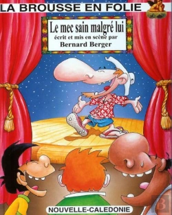 Bertrand.pt - Le Mec Sain Malgré Lui