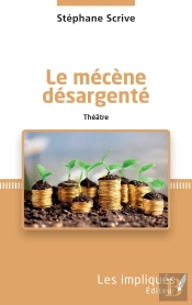 Le Mécène Désargenté