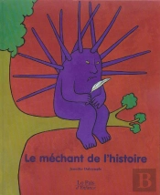 Le Mechant De L'Histoire