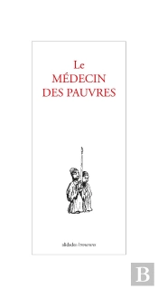 Le Médecin Des Pauvres