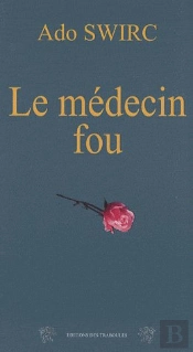 Le Médecin Fou