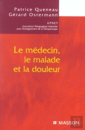 Le Medecin, Le Malade Et La Douleur