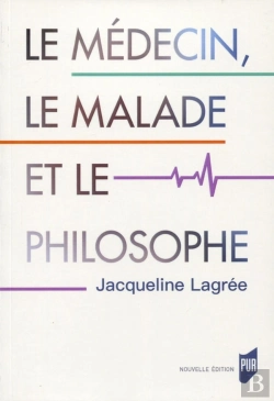 Bertrand.pt - Le Médecin, Le Malade Et Le Philosophe (Édition 2017)