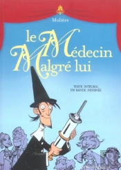 Le Medecin Malgre Lui