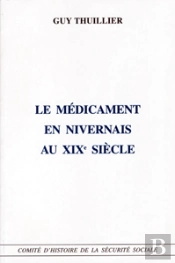 Le Médicament En Nivernais Au Xixe Siècle