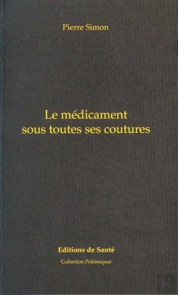 Bertrand.pt - Le Medicament Sous Toutes Ses Coutures