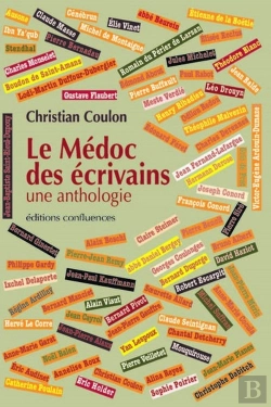 Bertrand.pt - Le Médoc Des Écrivains : Une Anthologie