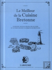 Le Meilleur De La Cuisine Bretonne