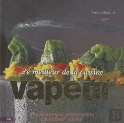 Bertrand.pt - Le Meilleur De La Cuisine Vapeur